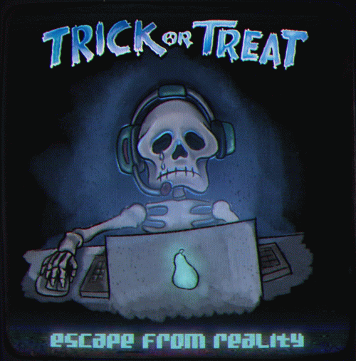 Trick Or Treat : Escape from Reality